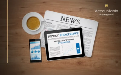 NEWS PODATKOWY – AKCYZA NA WYROBY TYTONIOWE